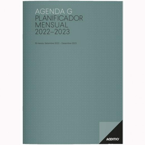 ADDITIO AGENDA G PLANIFICADOR MENSUAL PARA PROFESORADO 16 MESES 32 PÁGINAS 2023-2024